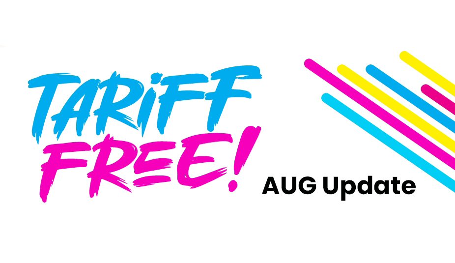 Orders still ship Tariff-free with USMCA. An August 2025 Update